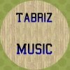 Tabriz Music